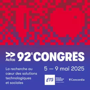 Les inscriptions au 92e Congrès sont ouvertes!