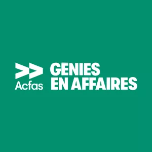 Génies en affaires 2025 : annonce des 6 équipes finalistes