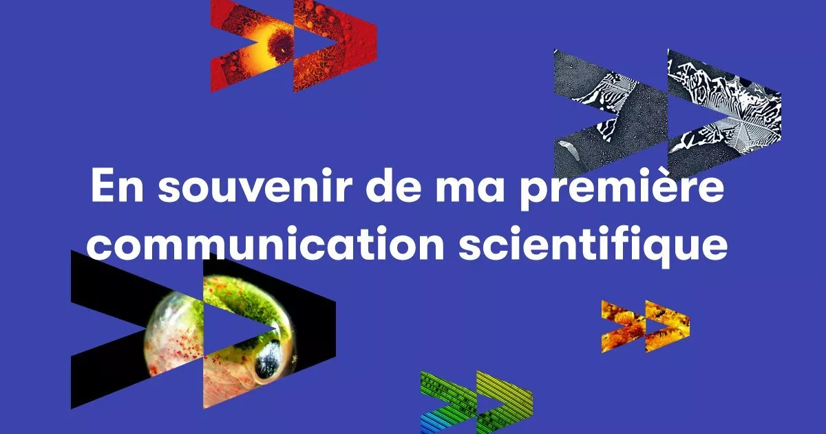 En souvenir de ma première communication scientifique