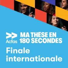 Ma thèse en 180 secondes - finale internationale