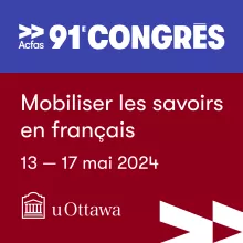 91e Congrès Acfas 2024